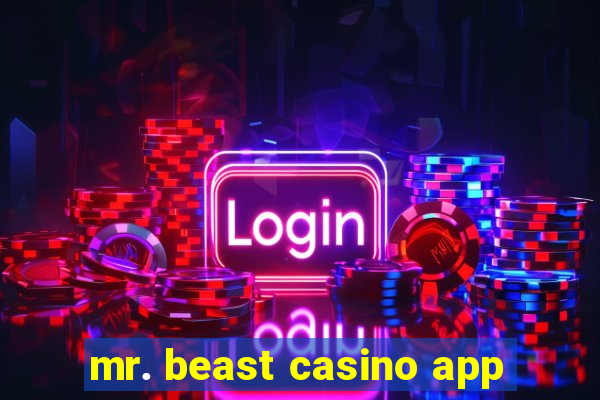 mr. beast casino app