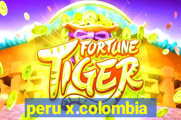 peru x.colombia