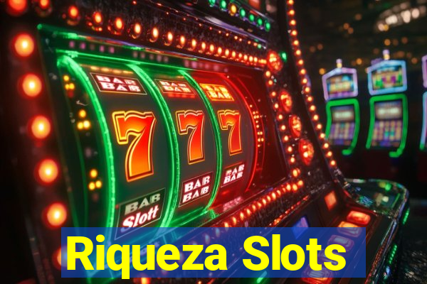 Riqueza Slots