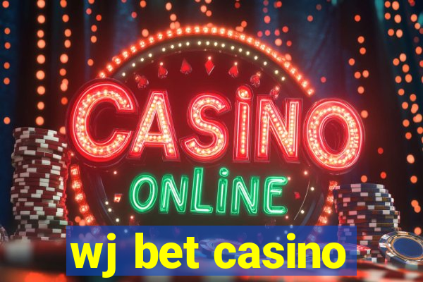 wj bet casino