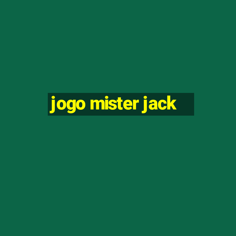 jogo mister jack