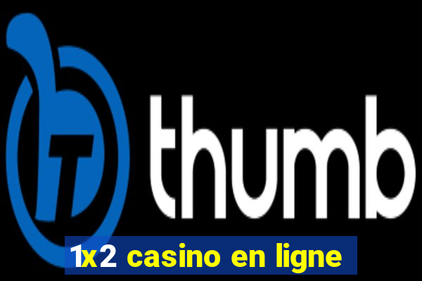 1x2 casino en ligne