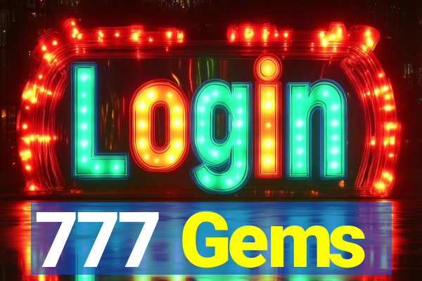 777 Gems