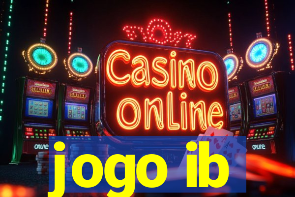 jogo ib