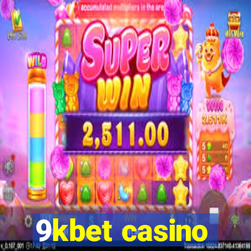 9kbet casino