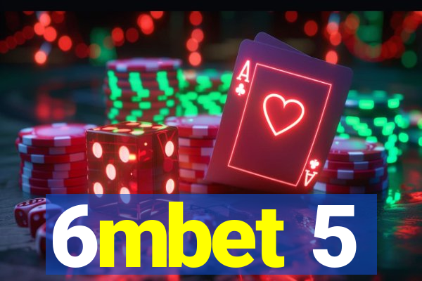 6mbet 5