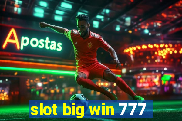 slot big win 777