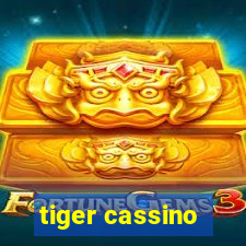 tiger cassino