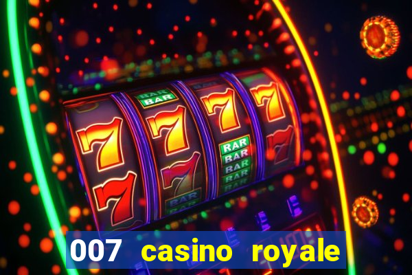 007 casino royale legenda pt