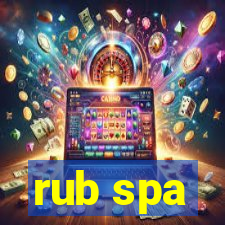 rub spa