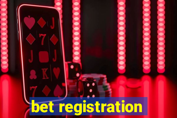 bet registration