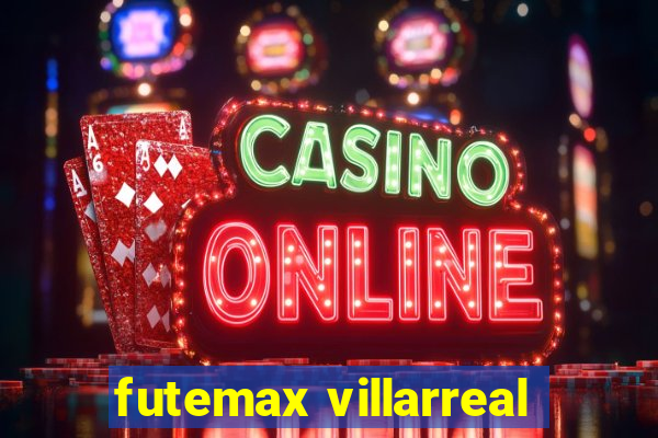 futemax villarreal