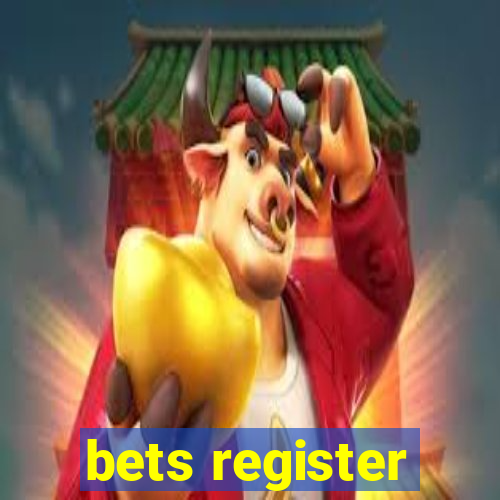 bets register