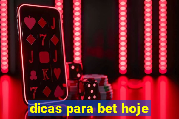 dicas para bet hoje