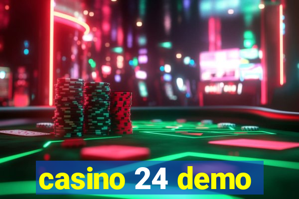 casino 24 demo