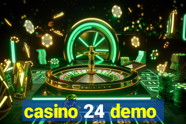 casino 24 demo