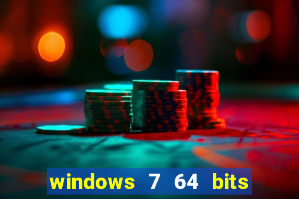 windows 7 64 bits iso download