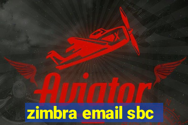 zimbra email sbc