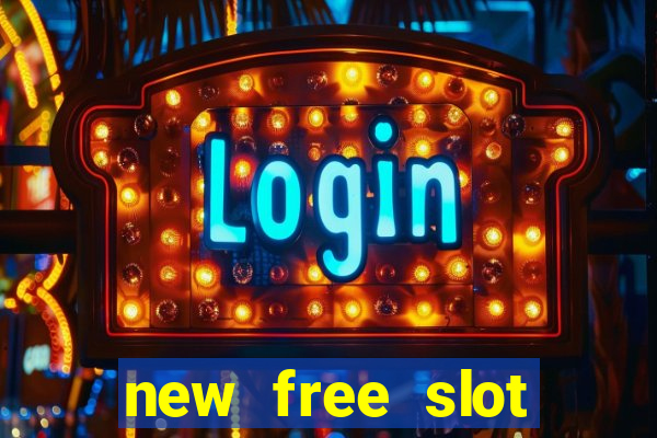 new free slot games online