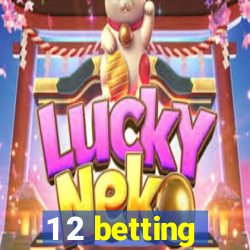 1 2 betting