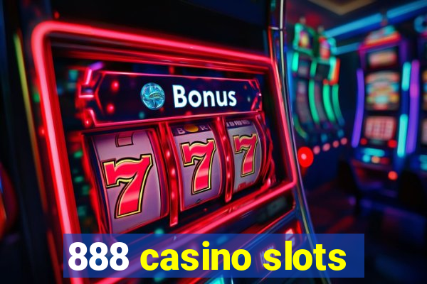 888 casino slots