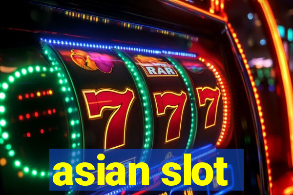 asian slot