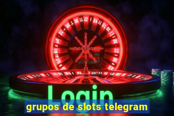 grupos de slots telegram