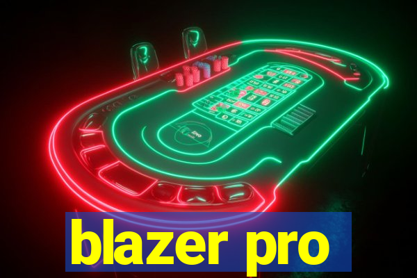 blazer pro