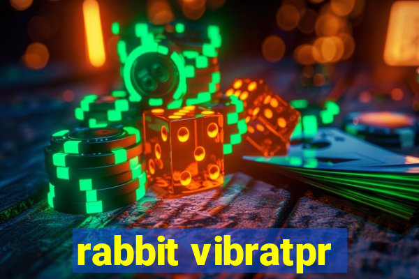 rabbit vibratpr