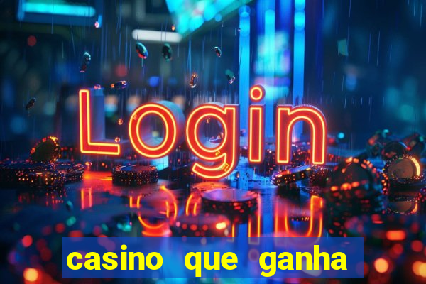 casino que ganha no cadastro