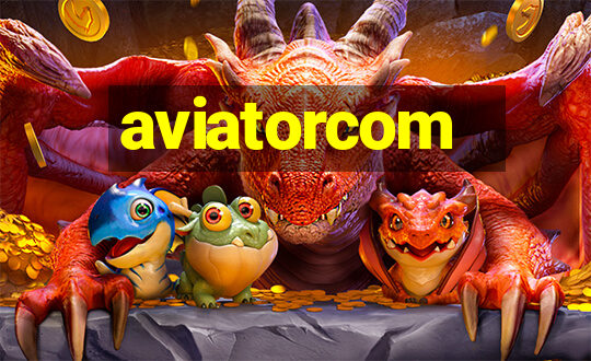 aviatorcom