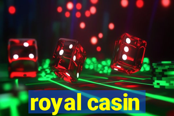 royal casin