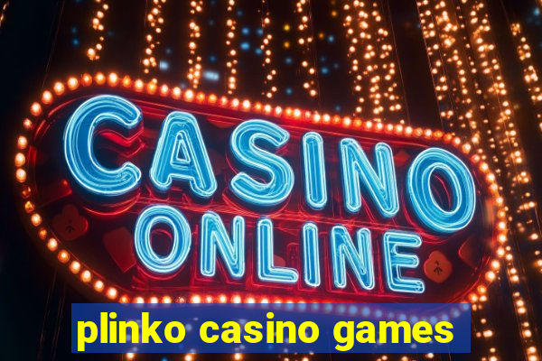 plinko casino games