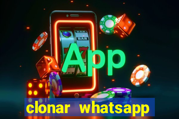 clonar whatsapp pelo email