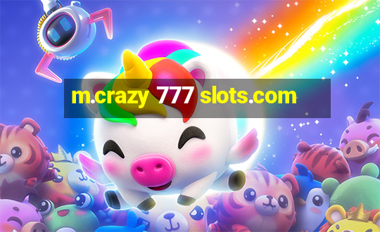 m.crazy 777 slots.com