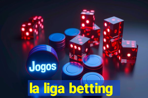 la liga betting