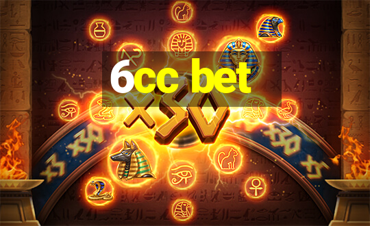 6cc bet