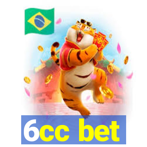 6cc bet