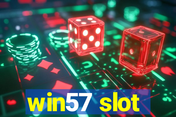 win57 slot