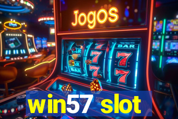 win57 slot