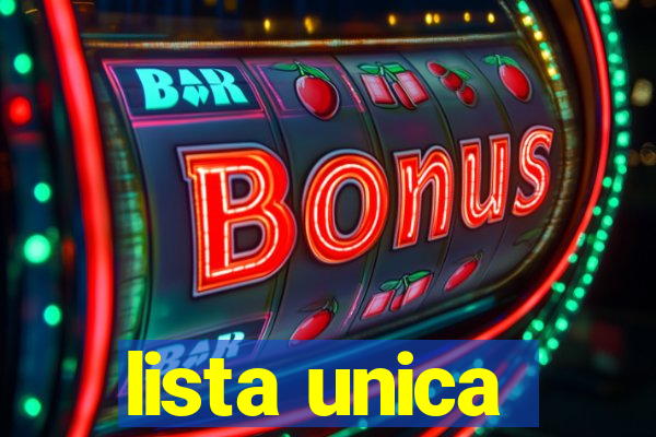 lista unica