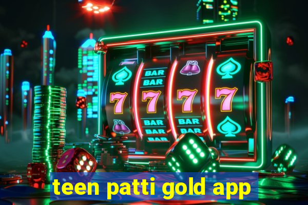 teen patti gold app