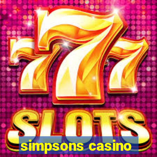 simpsons casino