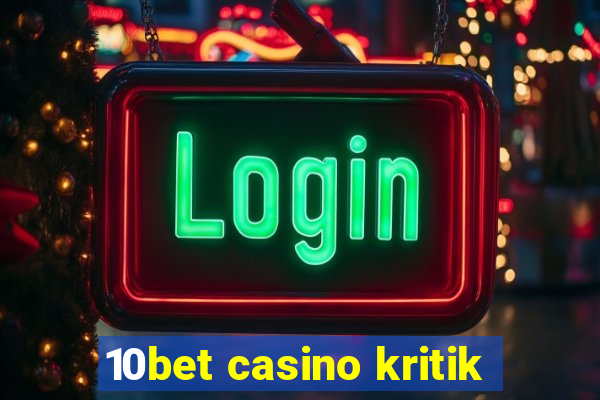 10bet casino kritik