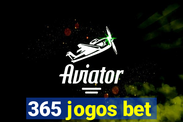 365 jogos bet