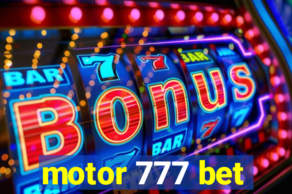 motor 777 bet