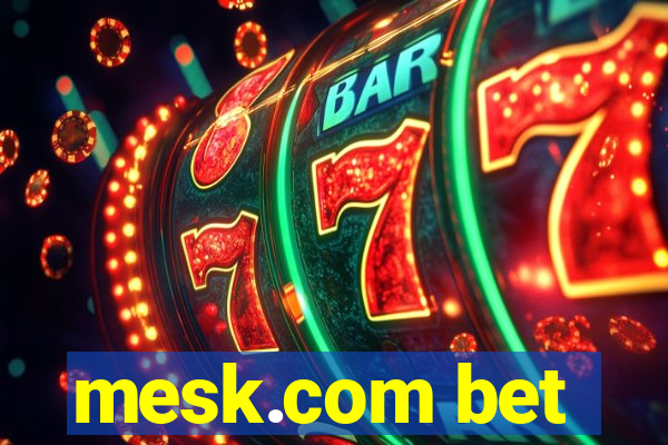 mesk.com bet