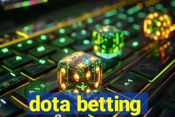 dota betting