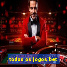 todos os jogos bet