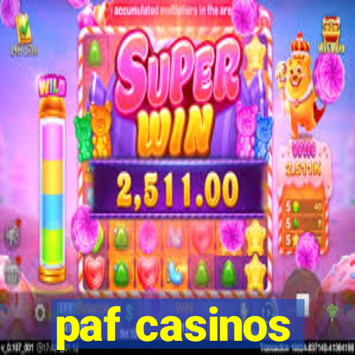 paf casinos